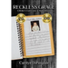 Reckless Grace: A Mother's Crash Course in Mental Illness