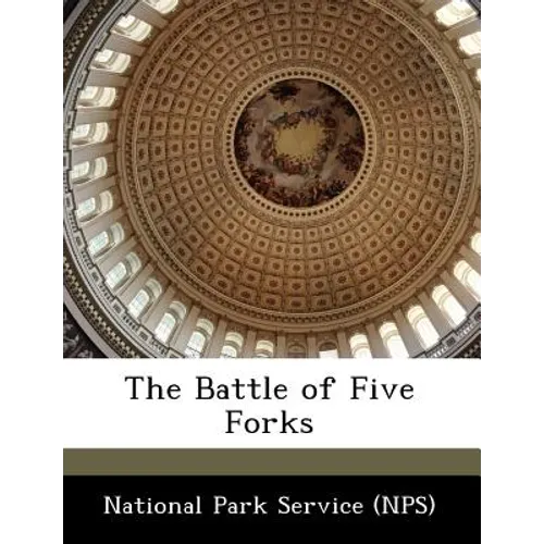 The Battle of Five Forks