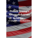 Donald Trump's Accomplishments in office A Comprehensive Overview: (Or Lack Thereof): Funny Book (6" X 9")