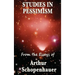 Studies in Pessimism