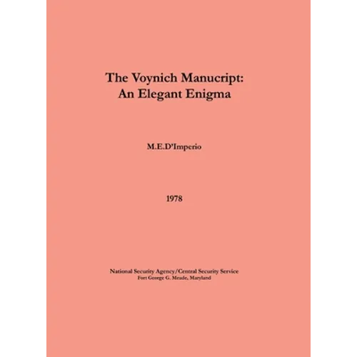 The Voynich Manuscript - An Elegant Enigma