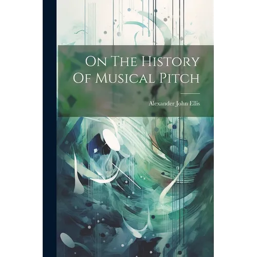 On The History Of Musical Pitch