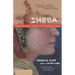 Sheba: Through the Desert in Search of the Legendary Queen