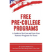 Free Pre-College Programs: A Guide to No-Cost and Low-Cost Summer Programs for Teens