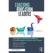 Coaching Education Leaders: A Culturally Responsive Approach to Transforming Schools and Systems