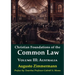 Christian Foundations of the Common Law, Volume 3: Australia