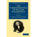 The Correspondence of William Wilberforce