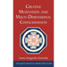 Creative Meditation and Multi-Dimensional Consciousness