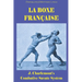 La Boxe Française: J. Charlemont's combative Savate method