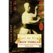 Iron Thread. Southern Shaolin Hung Gar Kung Fu Classics Series