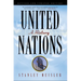 United Nations: A History