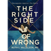 The Right Side of Wrong: Renegades Against the Reich