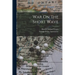War On The Short Wave