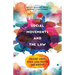 Social Movements and the Law: Talking about Black Lives Matter and #Metoo
