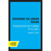 Governing the London Region: Reorganization and Planning in the 1960's