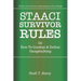 STAACI Survivor Rules Or How To Combat & Defeat Gangstalking