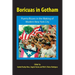 Boricuas in Gotham: Puerto Ricans in the Making of Modern New York City