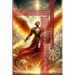 The Sword and Shield of Truth: Teachings and Rituals of Saint Michael the Archangel
