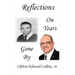 Reflections on Years Gone By