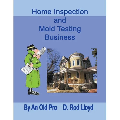 Home Inspection and Mold Testing Business