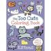 The Too Cute Coloring Book: Kittens