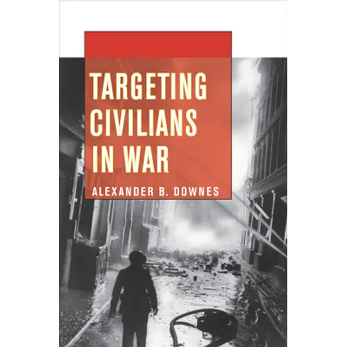 Targeting Civilians in War