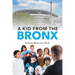 A Kid from the Bronx