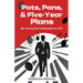 Pots, Pans and Five-Year Plans