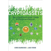 Cryptoassets: The Innovative Investor's Guide to Bitcoin and Beyond
