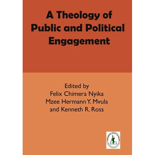 A Theology of Public and Political Engagement