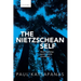 Nietzschean Self: Moral Psychology, Agency, and the Unconscious