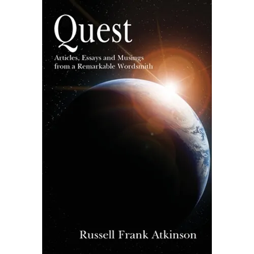 Quest: Articles, stories and essays by a master wordsmith
