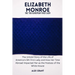 Elizabeth Monroe: The 'Too European' First Lady - The Untold Story of the Life of America's 5th First Lady and How Her Time Abroad Impac