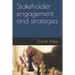 Stakeholder engagement and strategies