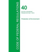 Code of Federal Regulations Title 40, Volume 19, July 1, 2015