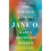 The Strange Case of Jane O.