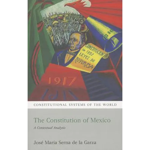 The Constitution of Mexico: A Contextual Analysis