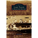 Lake Tahoe: A Maritime History