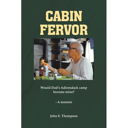 Cabin Fervor