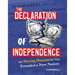 The Declaration of Independence: The Daring Document That Founded a New Nation