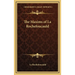 The Maxims of La Rochefoucauld