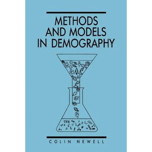 Methods and Models in Demography