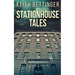 Stationhouse Tales