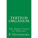 Tertium Organum: The Third Canon of Thought