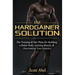 The Hardgainer Solution: The Training and Diet Plans for Building a Better Body, Gaining Muscle, and Overcoming Your Genetics