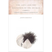 The Arts and the Definition of the Human: Toward a Philosophical Anthropology