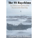 The SS Baychimo: The History and Mystery of the Famous Arctic Ghost Ship