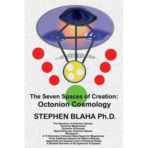 The Seven Spaces of Creation: Octonion Cosmology