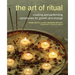 The Art of Ritual