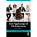 The Psychology of Job Interviews